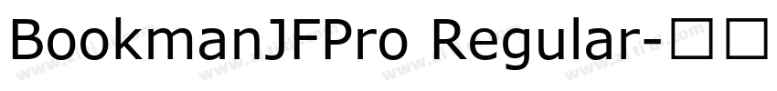 BookmanJFPro Regular字体转换